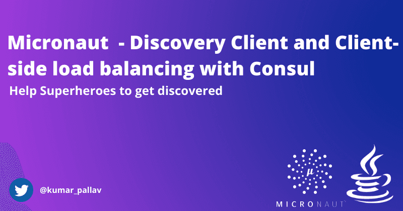 Micronaut  - Discovery Client and Client-side load balancing with Consul